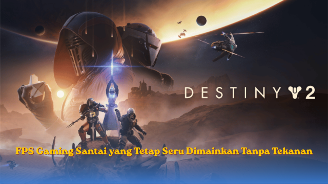 FPS Gaming Santai