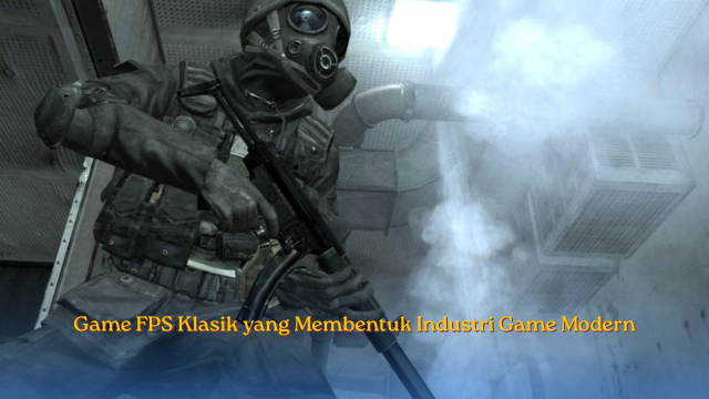 Game FPS Klasik